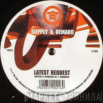 Supply &amp; Demand - Psycho / Latest Request
