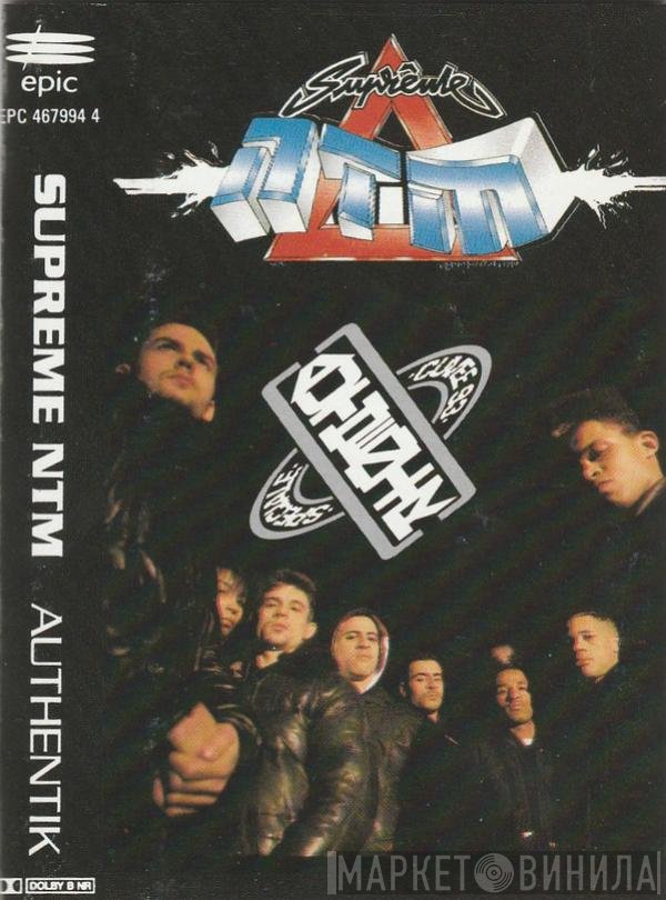 Suprême NTM  - Authentik
