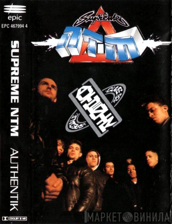 Suprême NTM  - Authentik
