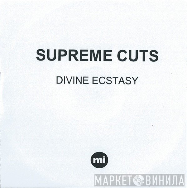Supreme Cuts - Divine Ecstasy