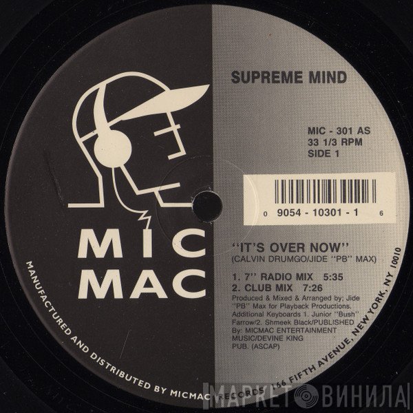 Supreme Mind - It's Over Now