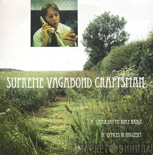 Supreme Vagabond Craftsman - Check Out My Rifle Range