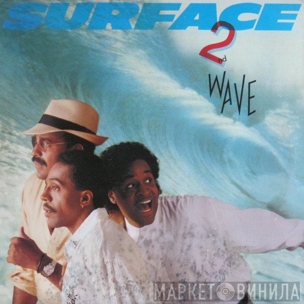 Surface  - 2nd Wave