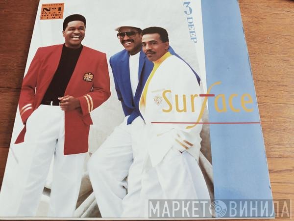Surface  - 3 Deep