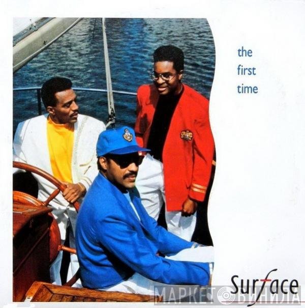Surface  - The First Time