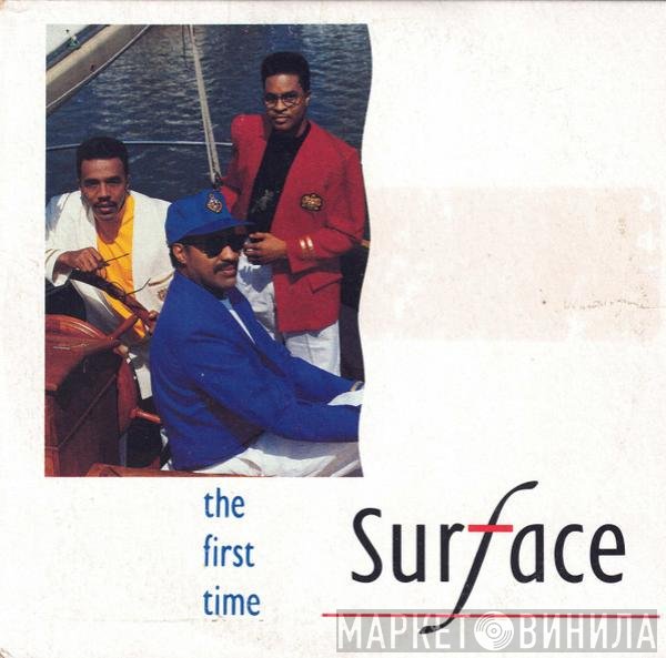 Surface  - The First Time