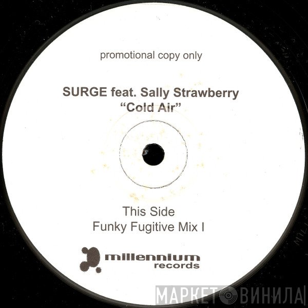 Surge, Sally Strawberry - Cold Air