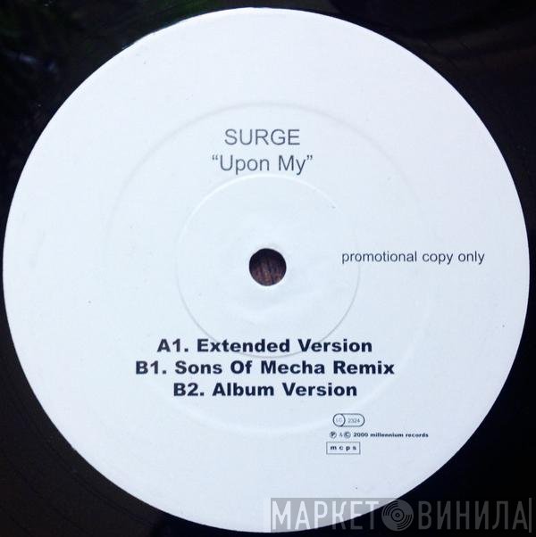 Surge - Upon My