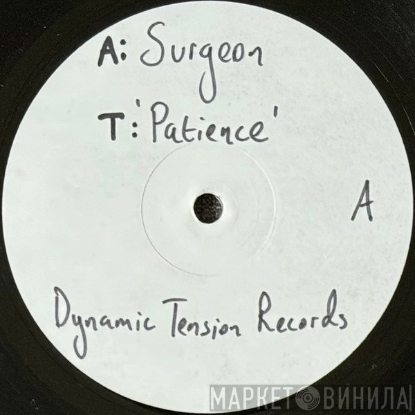 Surgeon - Patience