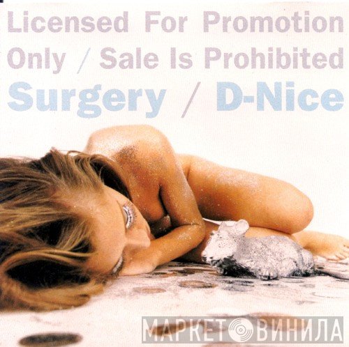 Surgery   - D-Nice