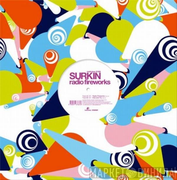 Surkin  - Radio Fireworks