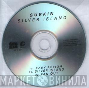 Surkin  - Silver Island