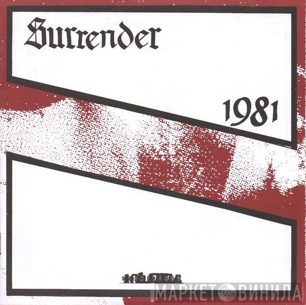 Surrender , 1981 - Surrender / 1981