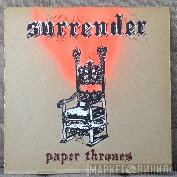 Surrender   - Paper Thrones