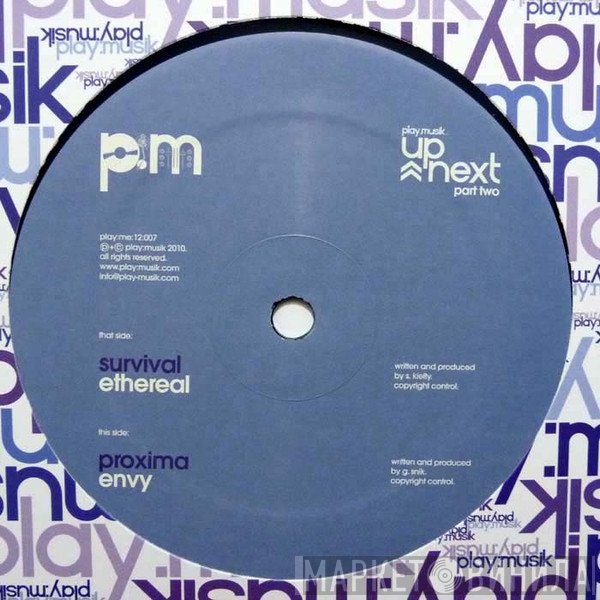 Survival  / Proxima   - Up Next Part Two