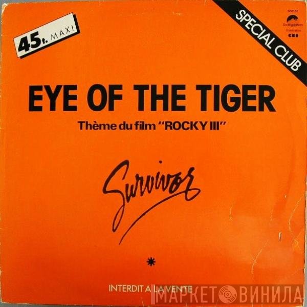 Survivor - Eye Of The Tiger (Thème du Film "Rocky III")