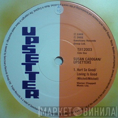 Susan Cadogan, The Upsetters - Hurt So Good / Fever