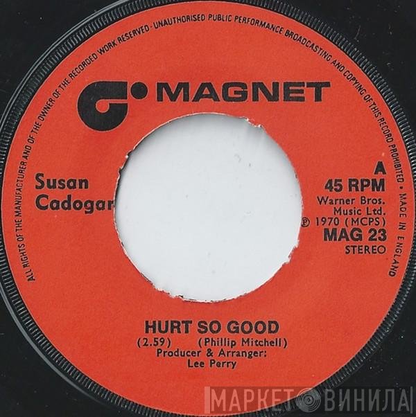 Susan Cadogan, The Upsetters - Hurt So Good / Loving is Good