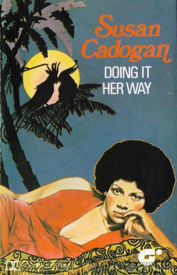 Susan Cadogan  - Doing It Her Way