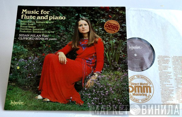 Susan Milan, Camille Saint-Saëns, Sergei Prokofiev, Jacques Ibert, Henri Dutilleux, Eugène Bozza, Clifford Benson - Music For Flute And Piano