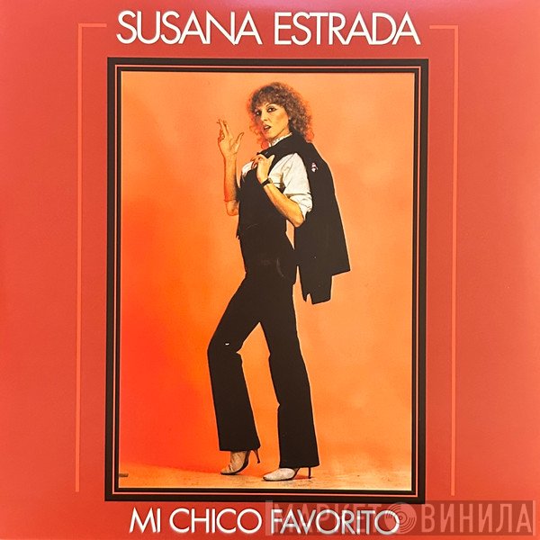 Susana Estrada - Mi Chico Favorito