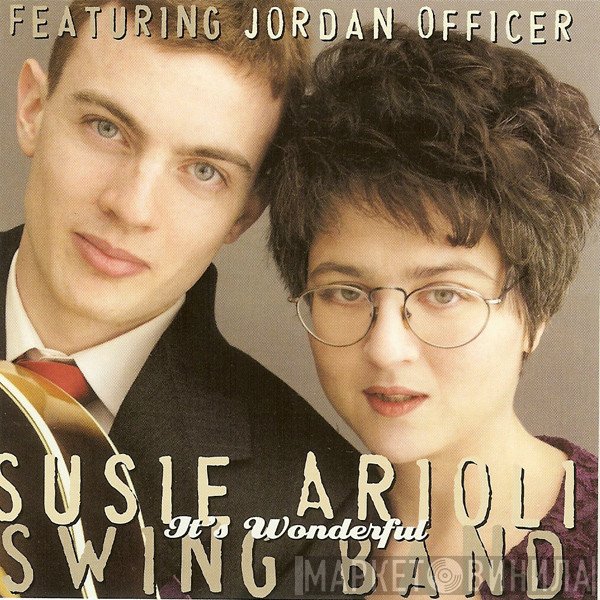 Susie Arioli Band, Jordan Officer - It's Wonderful