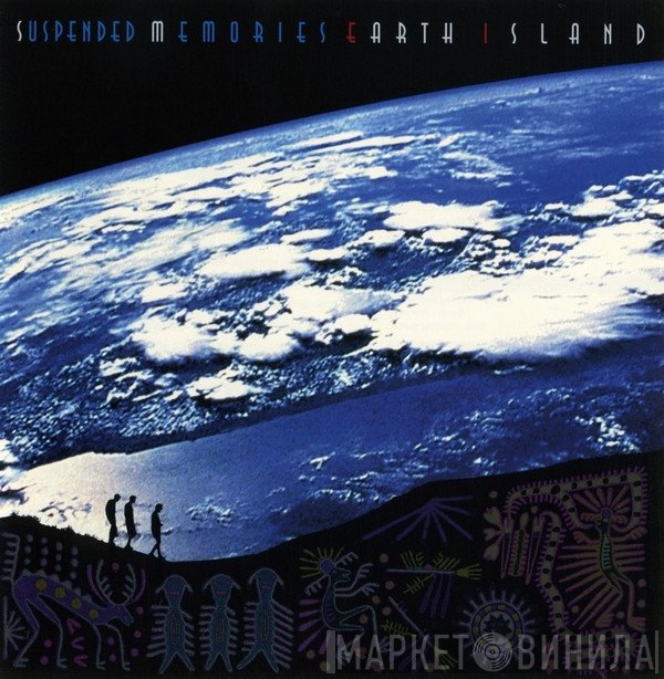Suspended Memories  - Earth Island