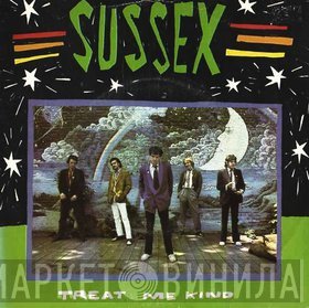Sussex  - Treat Me Kind