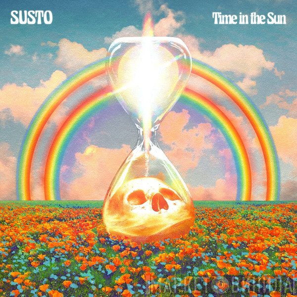 Susto - Time In The Sun