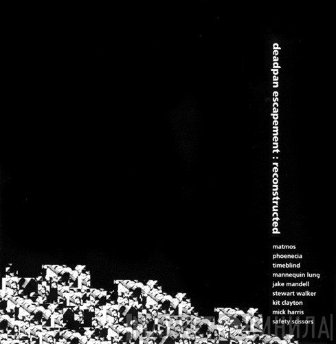 Sutekh & Twerk  - Deadpan Escapement: Reconstructed