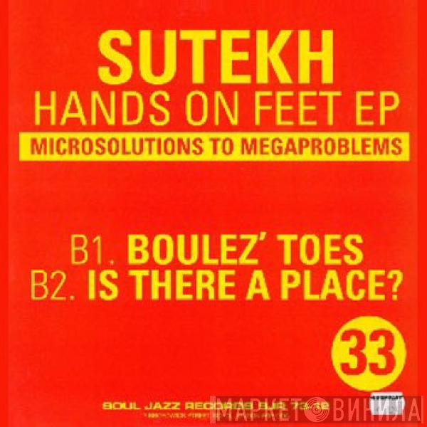 Sutekh  - Hands On Feet EP