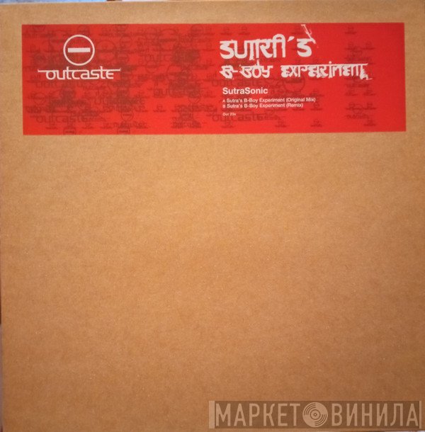 Sutrasonic - Sutra's B-Boy Experiment