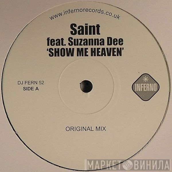 Suzanna Dee, Saint  - Show Me Heaven
