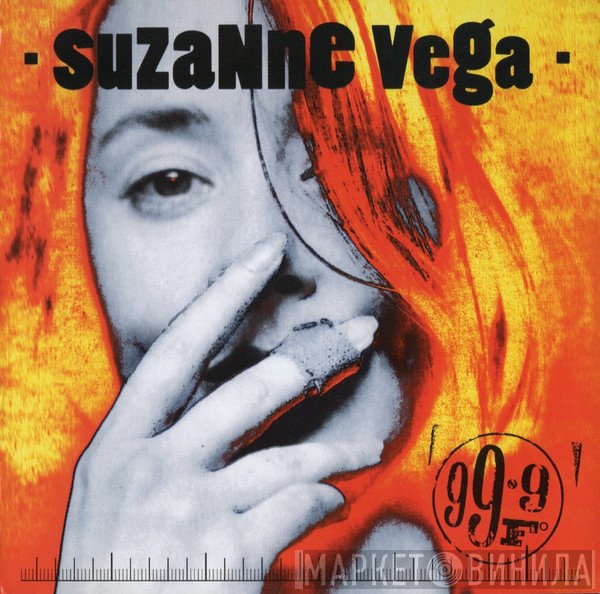 Suzanne Vega  - 99.9F°
