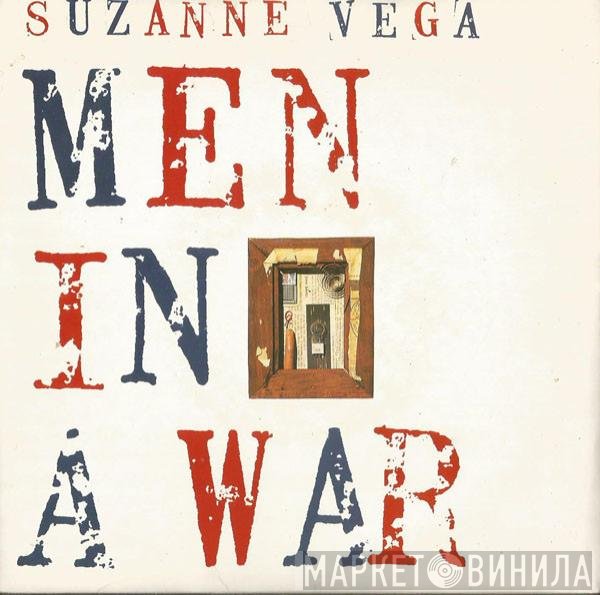 Suzanne Vega  - Men In A War