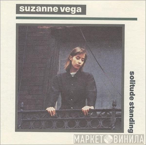 Suzanne Vega  - Solitude Standing