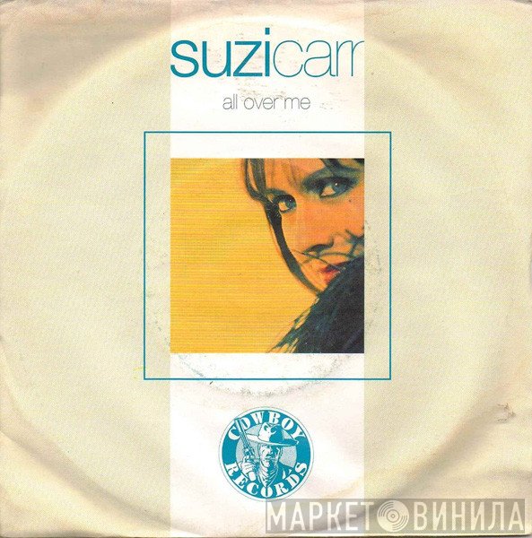 Suzi Carr - All Over Me