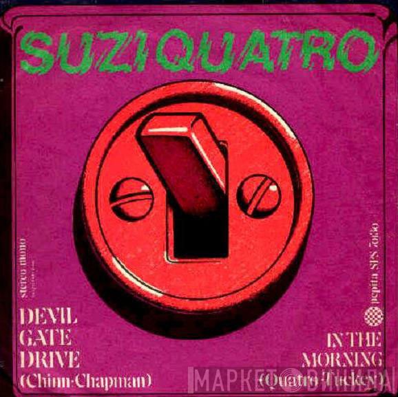 Suzi Quatro  - Devil Gate Drive