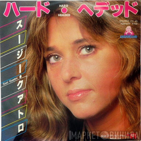Suzi Quatro  - Hard Headed