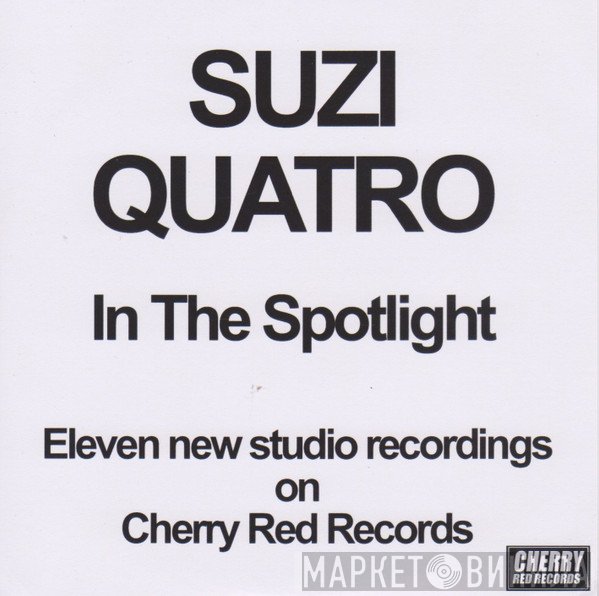 Suzi Quatro  - In The Spotlight