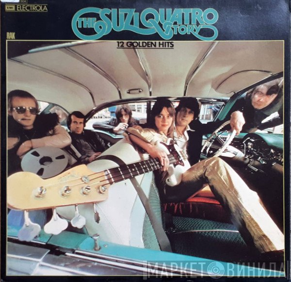 Suzi Quatro  - The Suzi Quatro Story - 12 Golden Hits