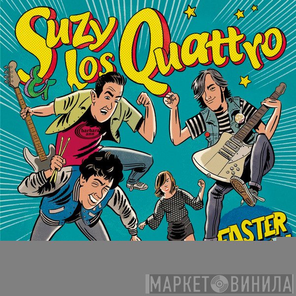 Suzy &amp; Los Quattro - Faster &amp; Louder!