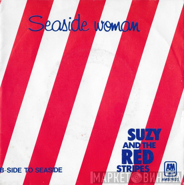 Suzy And The Red Stripes  - Seaside Woman