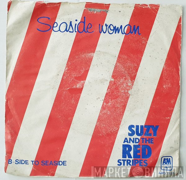 Suzy And The Red Stripes  - Seaside Woman