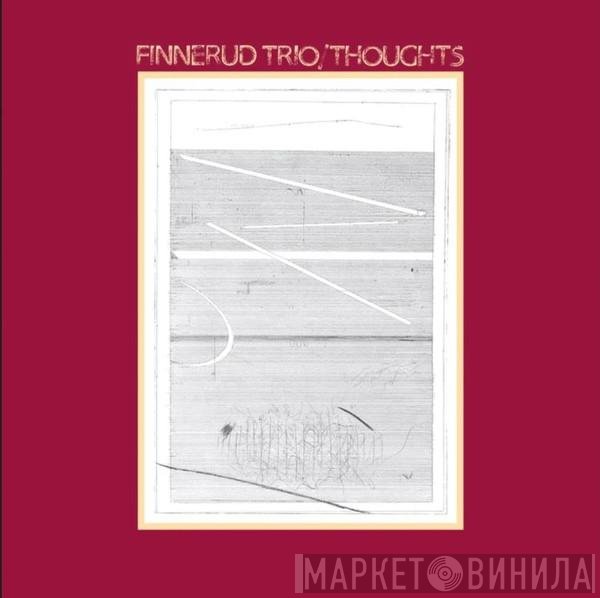 Svein Finnerud Trio - Thoughts