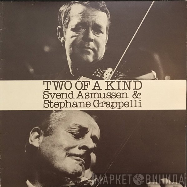Svend Asmussen, Stéphane Grappelli - Two Of A Kind