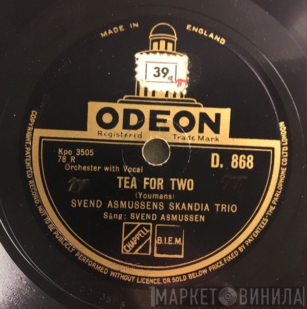 Svend Asmussens Skandia Trio - Tea For Two / Melancholy Baby