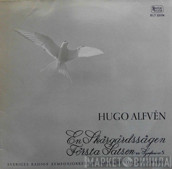 Sveriges Radios Symfoniorkester, Hugo Alfvén, Stig Westerberg - En Skärgårdssägen / Första Satsen Ur Symfoni Nr. 5