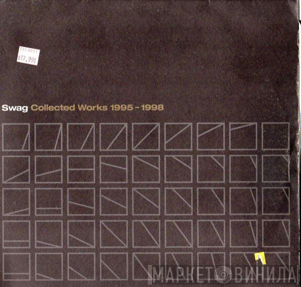 Swag - Collected Works 1995-1998