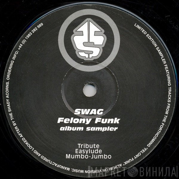 Swag - Felony Funk (Album Sampler)